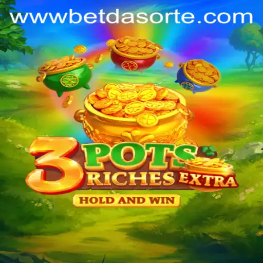 Discover the Exciting World of 3potsExtra with Bet da Sorte